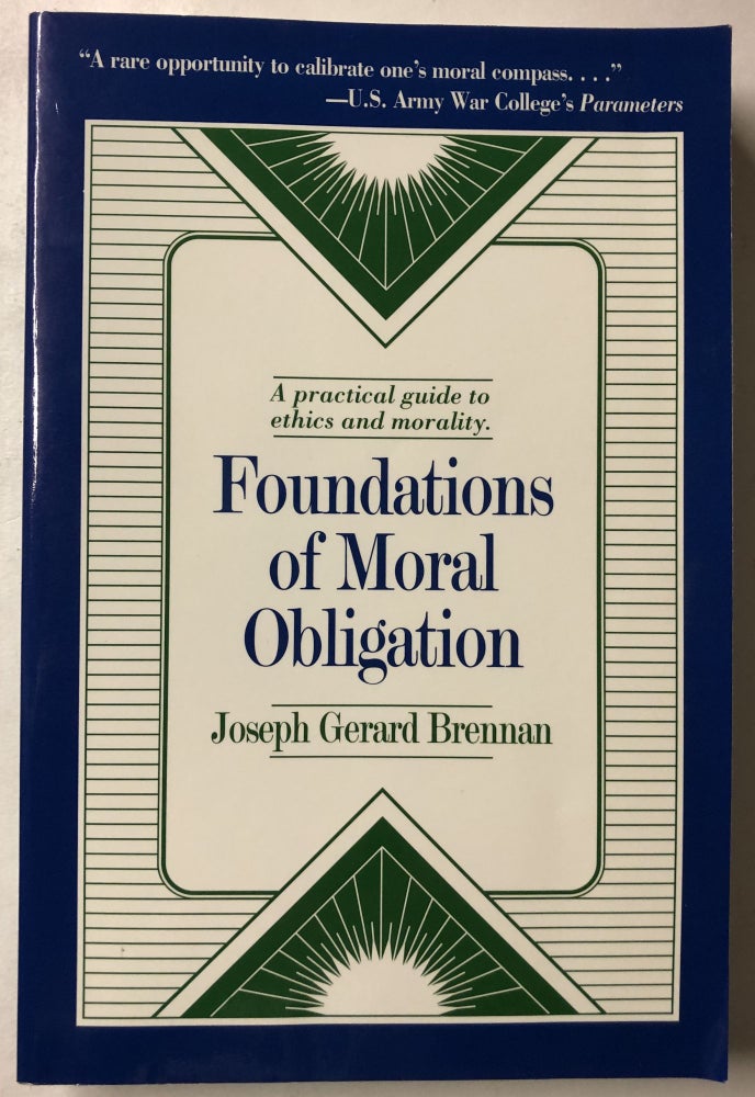 Item #66189 Foundations of Moral Obligation. Joseph Brennan.