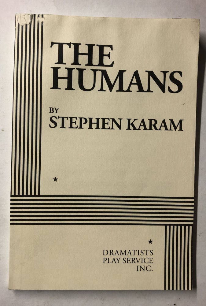 Item #66197 The Humans. Stephen Karam.