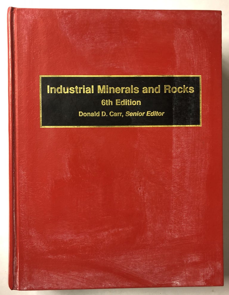 Item #66207 Industrial Minerals and Rocks. Donald Carr.
