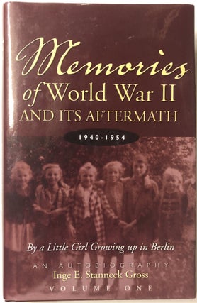 Item #66360 Memories An Autobiography (2 Volume Set). Inge Gross