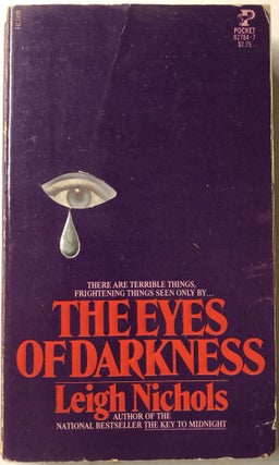 Item #66401 The Eyes of Darkness. Leigh Nichols