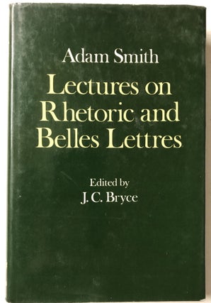 Item #66468 Lectures on Rhetoric and Belles Lettres (Glasgow Edition of the Works and...