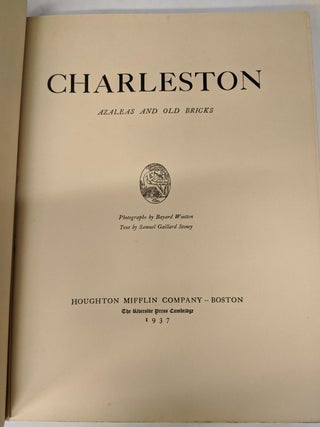 Item #66563 Charleston. Samuel G. Stoney, Bayard Wootten