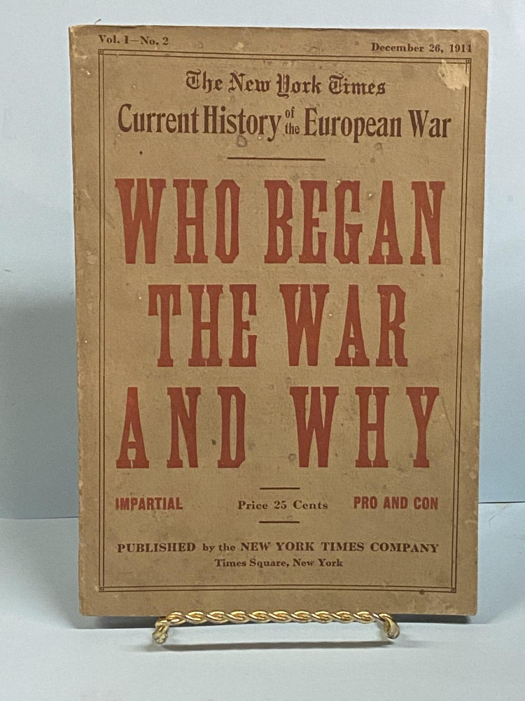 Item #66575 The New York Times: Current History of the European War Vol.1-No.2: Who Began the War and Why