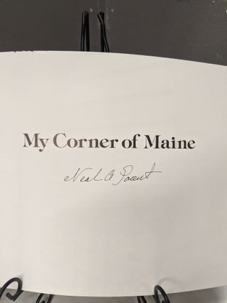 Item #66581 My Corner of Maine. Neal Parent