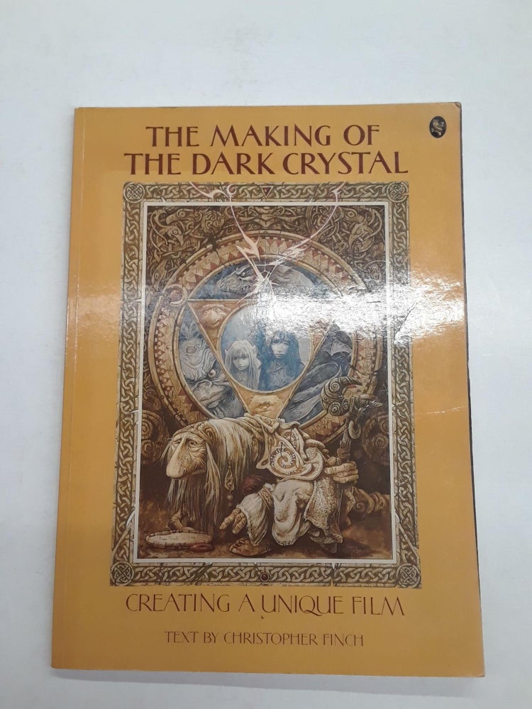 Item #66639 The Making of the Dark Crystal. Christopher Finch.