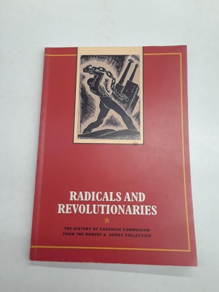 Item #66664 Radical and Revolutionaries. Sean Purdy
