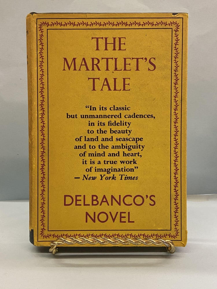 Item #66727 The Martlet's Tale. Nicholas DelBanco.