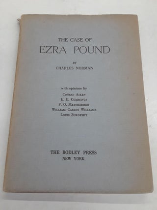 Item #66808 The Case of Ezra Pound. Charles Norman