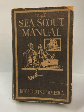 Item #66862 The Sea Scout Manual