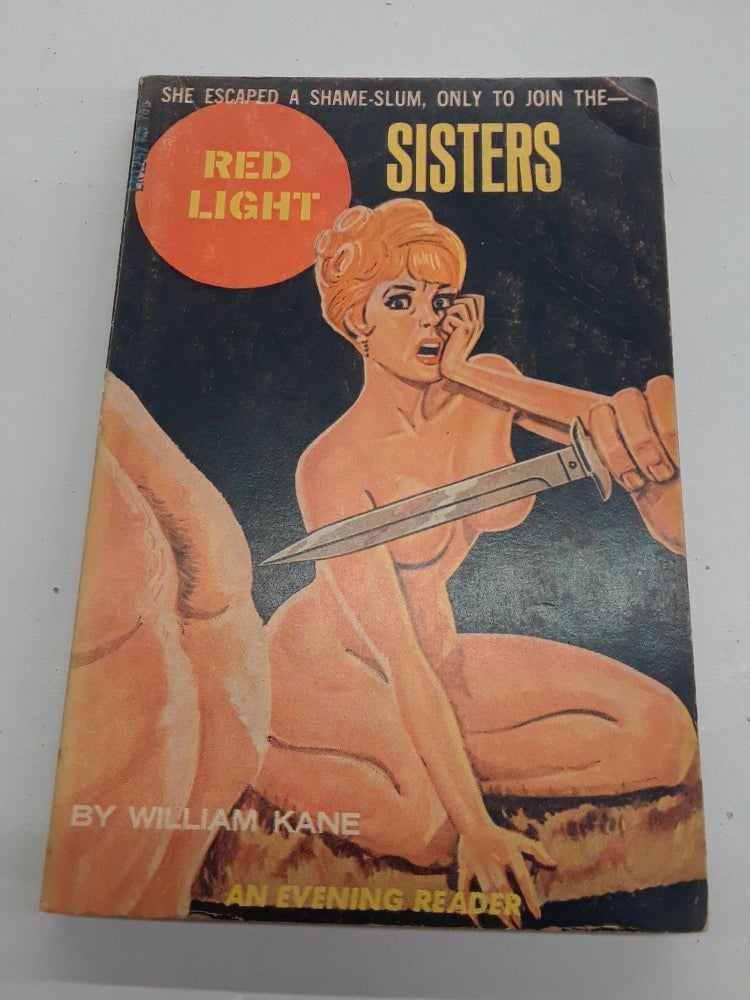 Item #67015 Red-Light Sisters. William Kane.