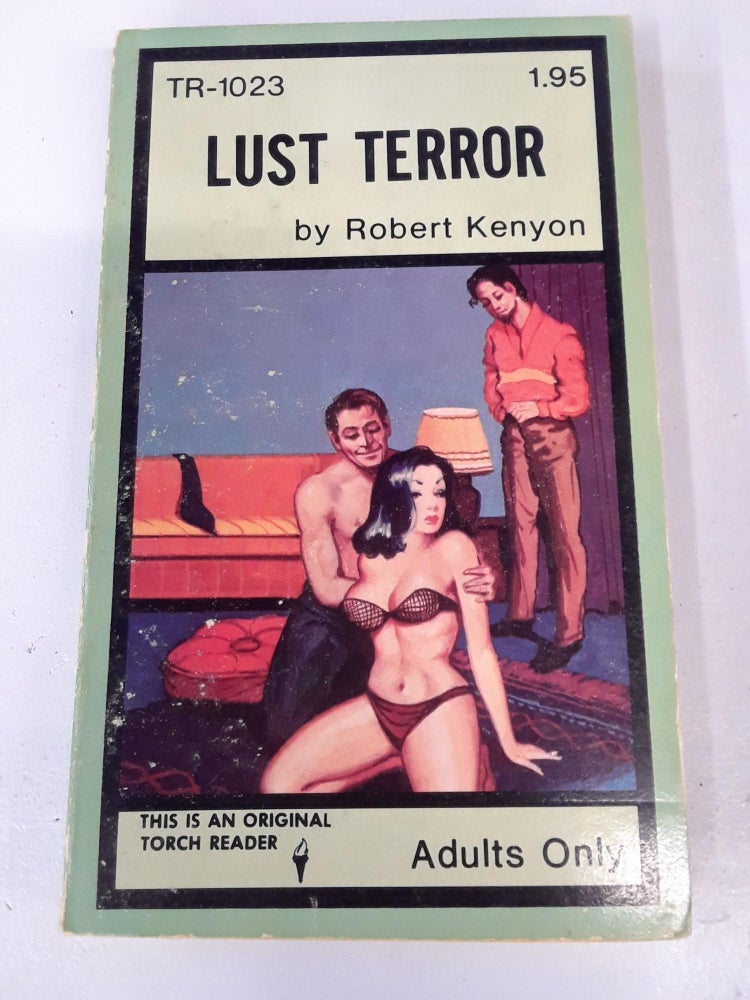 Item #67035 Lust Terror. Robert Kenyon.