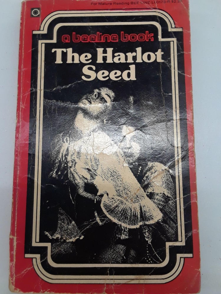 Item #67063 The Harlot Seed. Jeremy Baker.