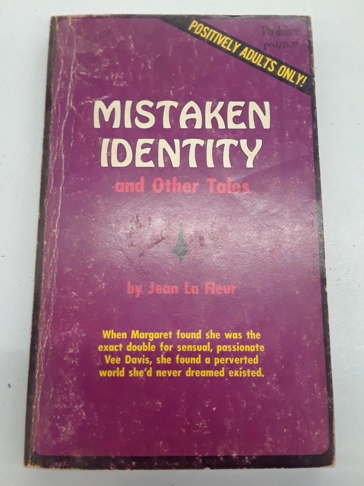 Item #67100 Mistaken Identity and Other Tales. Jean La Fleur.