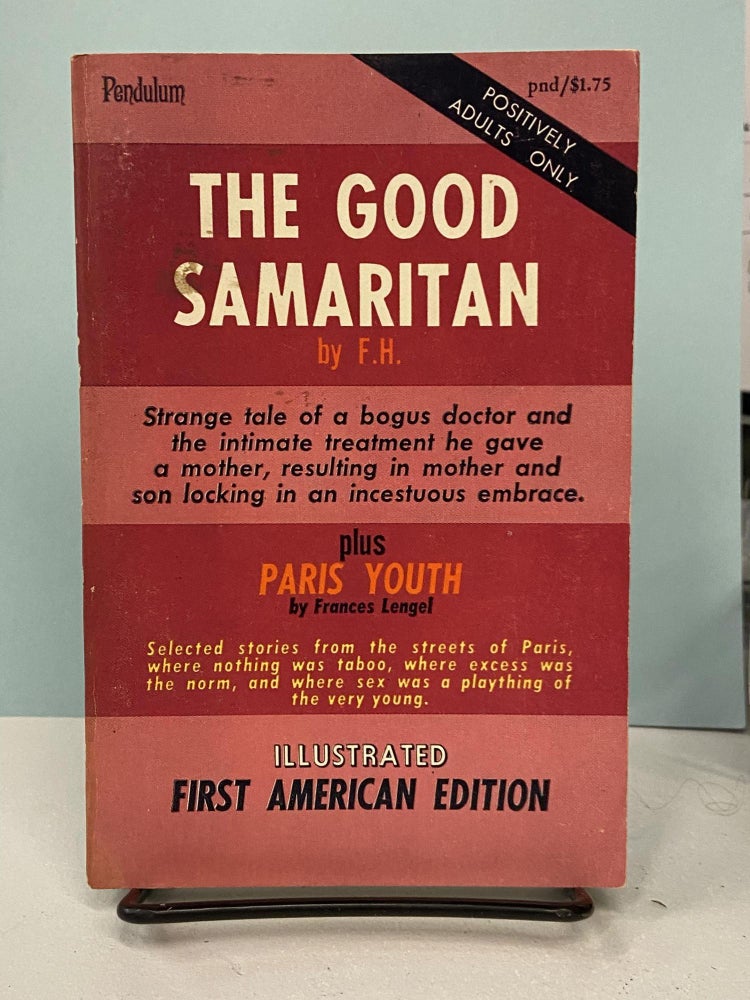 Item #67111 The Good Samaritan and Paris Youth. F H., Frances Lengel.