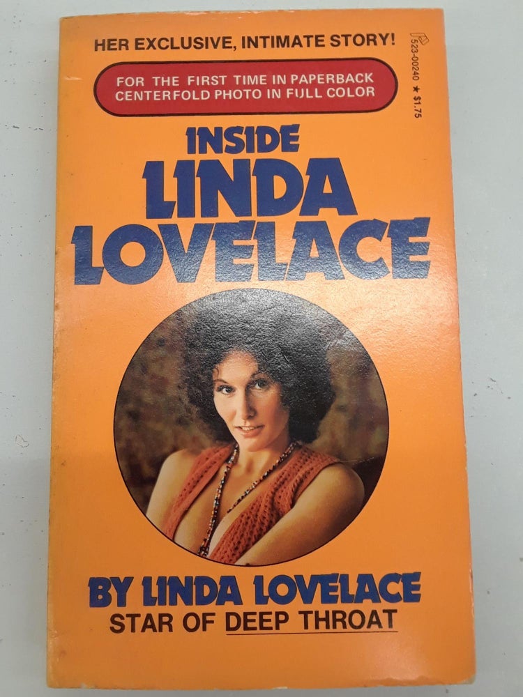 Item #67114 Inside Linda Lovelace. Linda Lovelace.