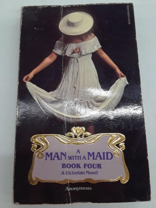 Item #67129 A Man With a Maid. Anonymous