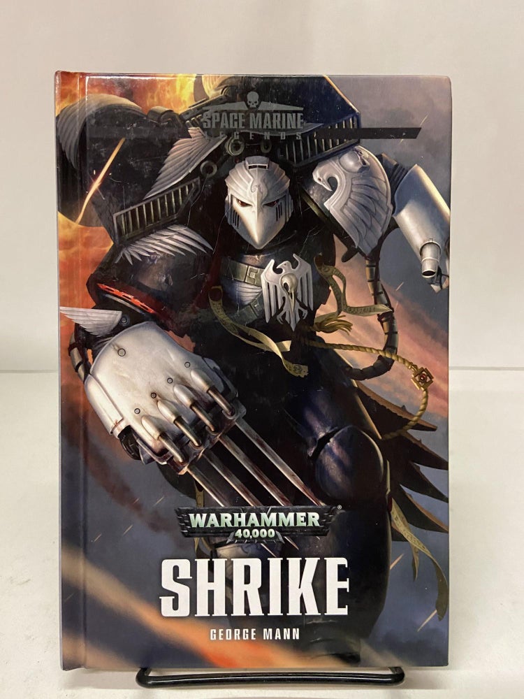 Item #67164 Shrike (Warhammer 40,000: Space Marine Legends). George Mann.