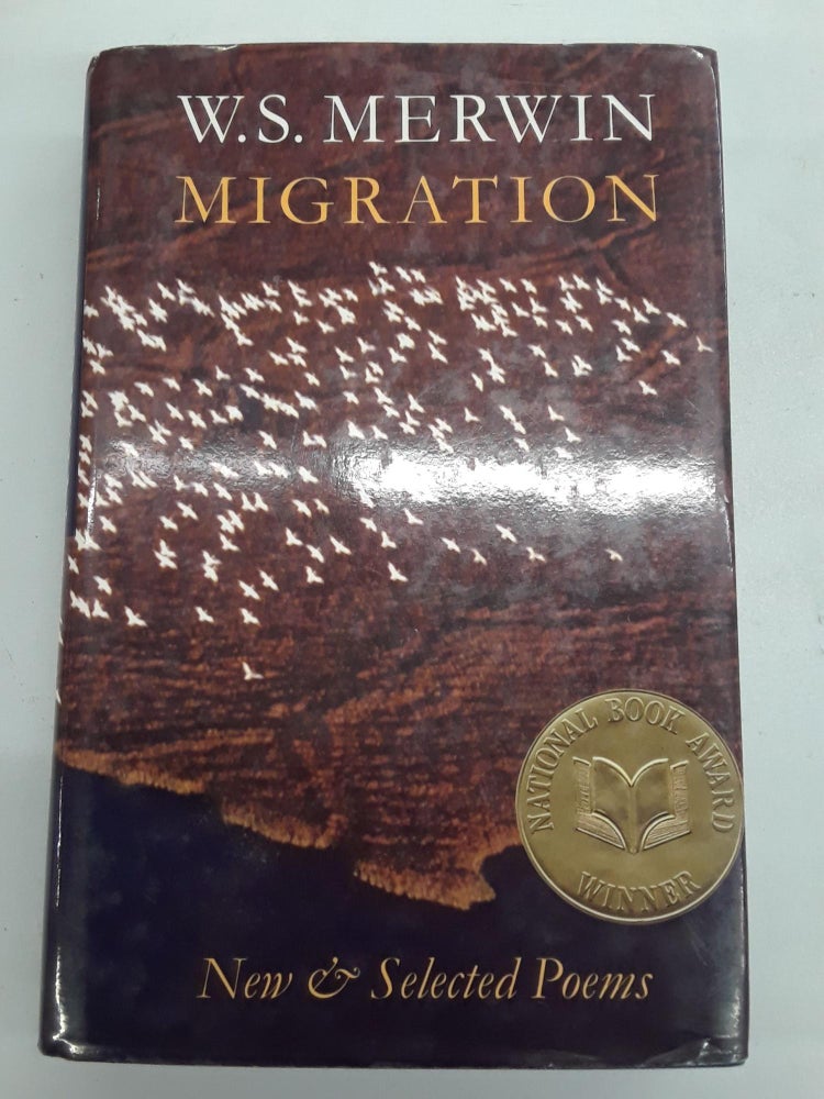 Item #67192 Migration. W. S. Merwin.