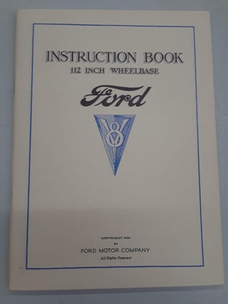 Item #67388 Instruction Book 112 Inch Wheelbase V8. Ford Motor Company