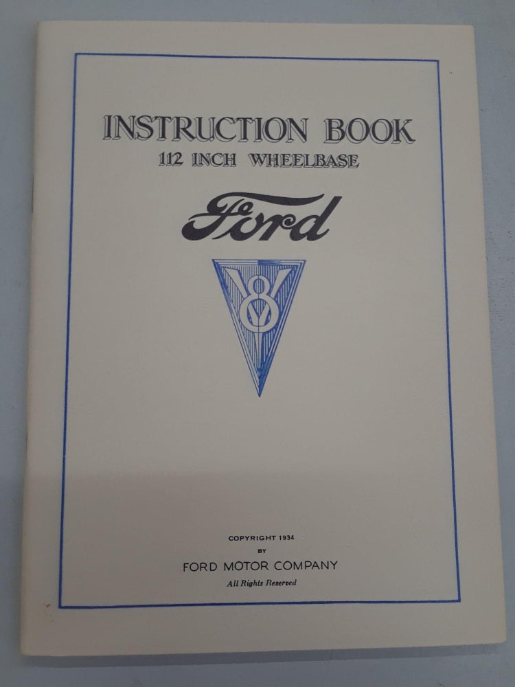 Item #67388 Instruction Book 112 Inch Wheelbase V8. Ford Motor Company.