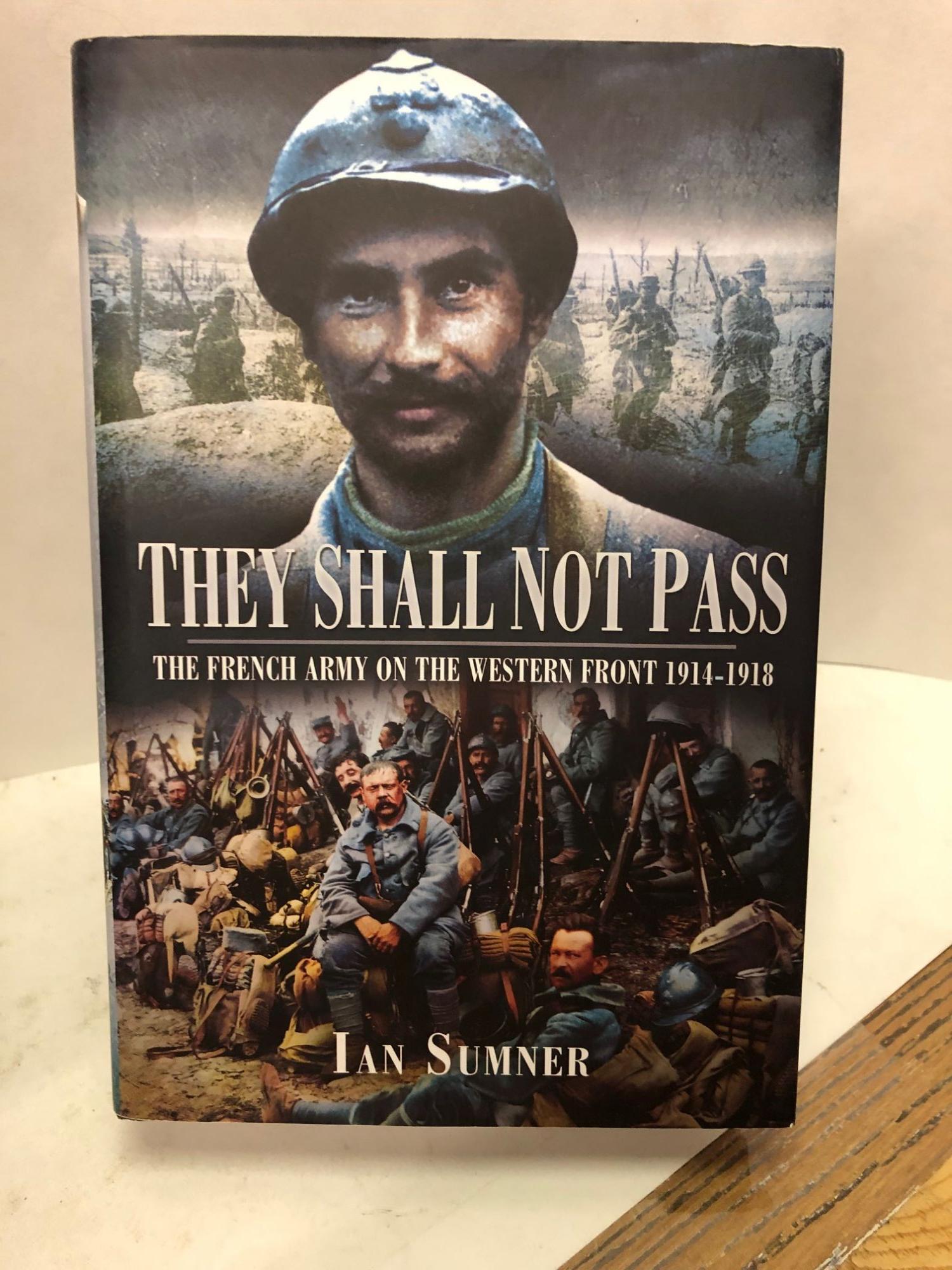 They Shall Not Pass | Ian Sumner | First Edition