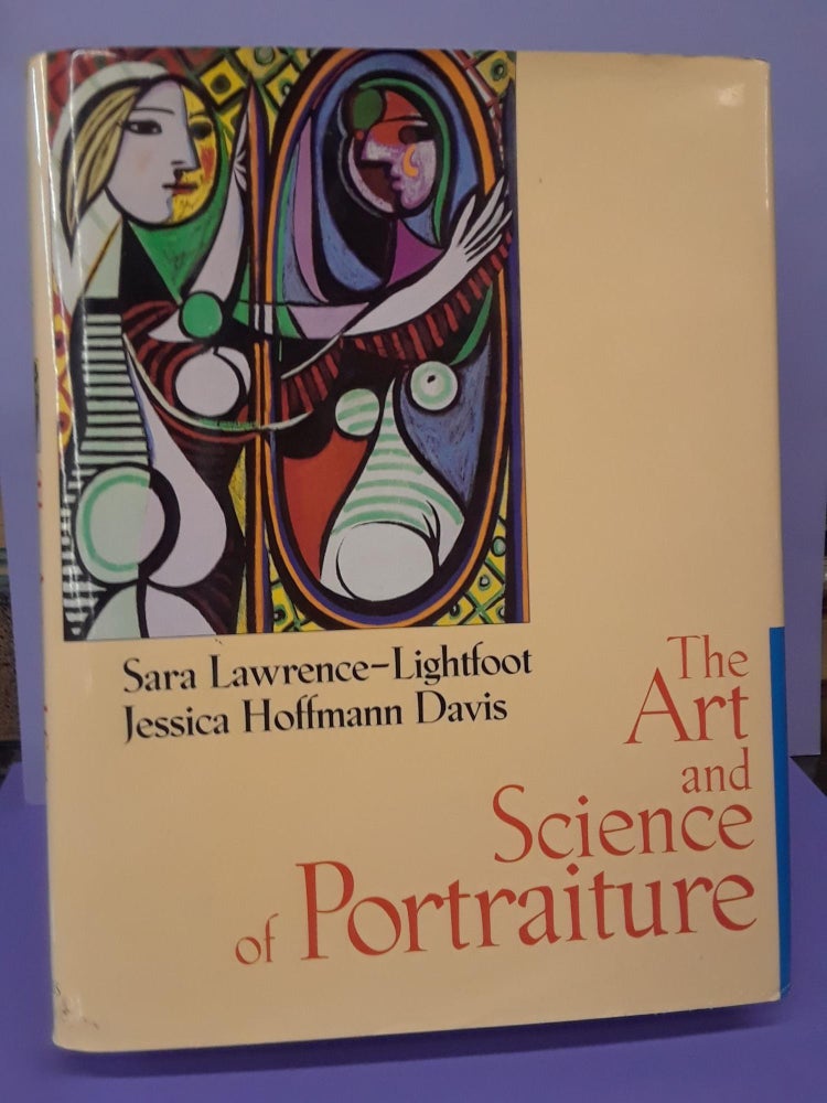Item #67529 The Art and Science of Portraiture. Sara Lawrence-Lightfoot, Jessica Hoffmann Davis.