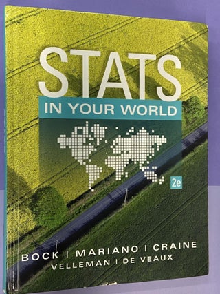 Item #67589 Stats in Your World (2e). David E. Bock, Thomas J. Mariano, William B. Craine III,...