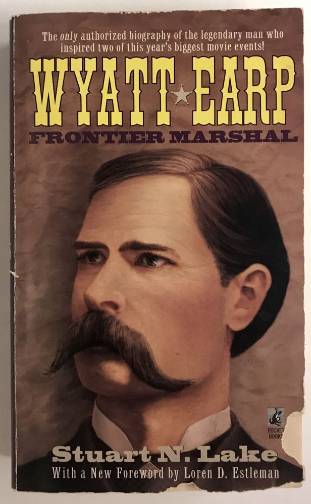 Item #67635 Wyatt Earp: Frontier Marshall. Stuart N. Lake.