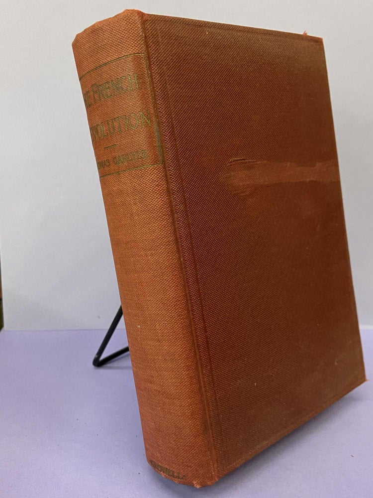 Item #67637 The French Revolution: A History (Volume 1 only). Thomas Carlyle.