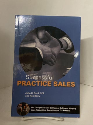 Item #67781 Successful Practice Sales. John R. Ezell, Ken Berry