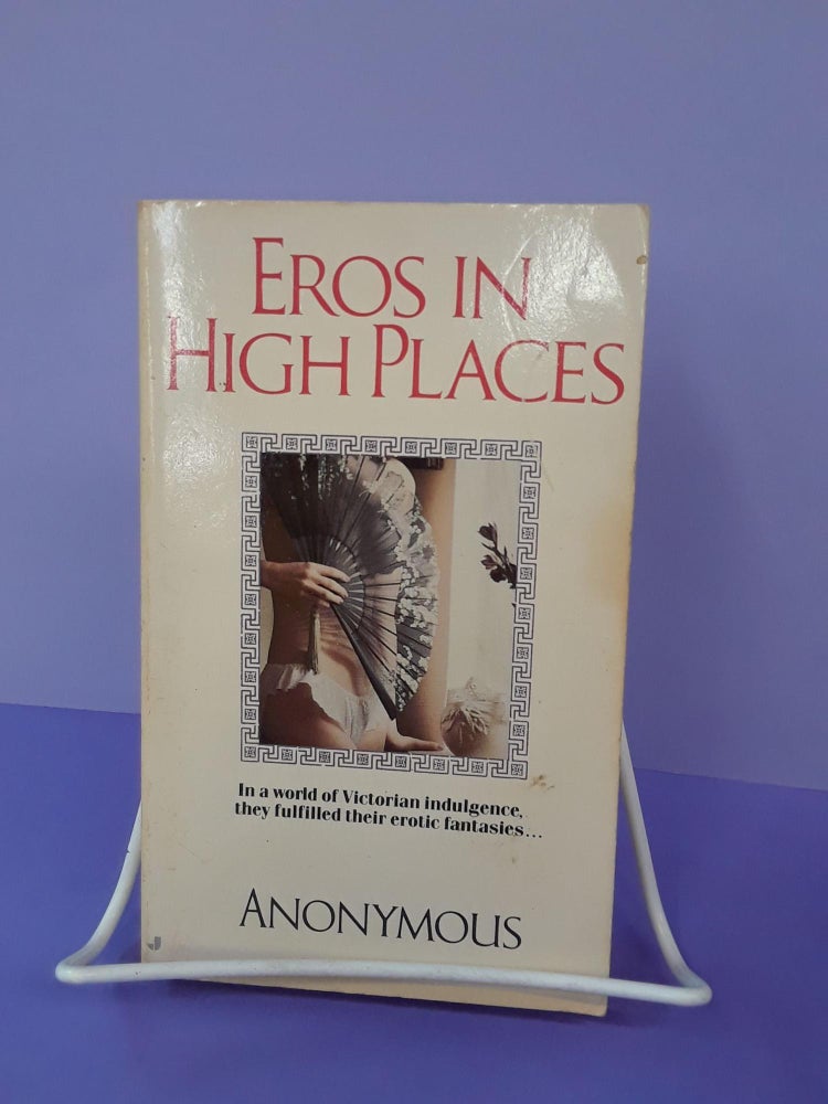 Item #67859 Eros in High Places. Anonymous.