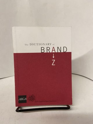 Item #67967 The Dictionary of Brand. Marty Neumeier, edited