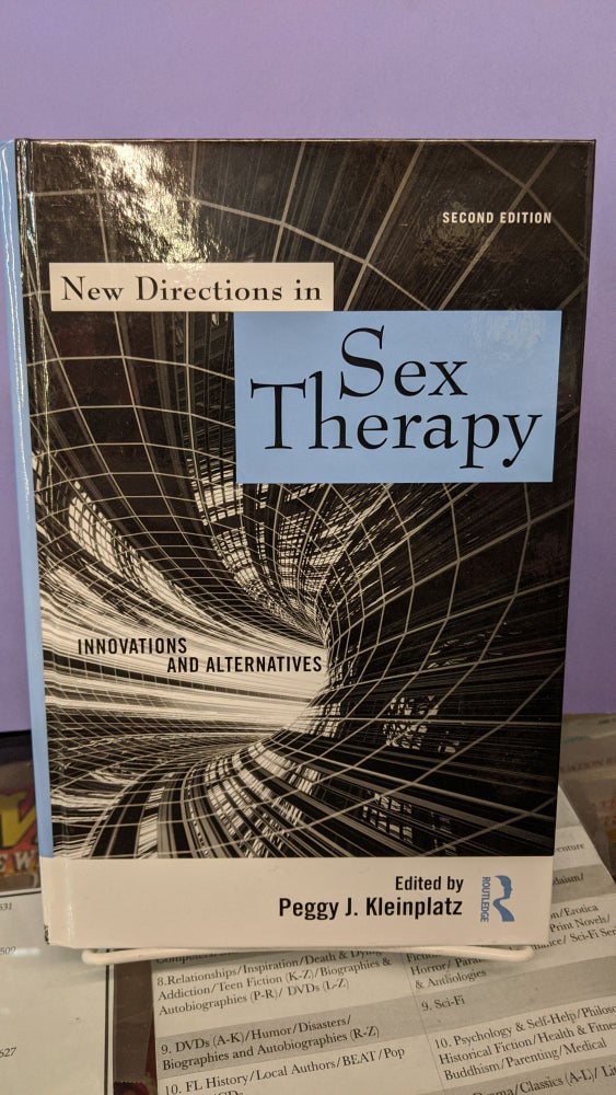 Item #67987 New Directions in Sex Therapy. Peggy J. Kleinplatz.