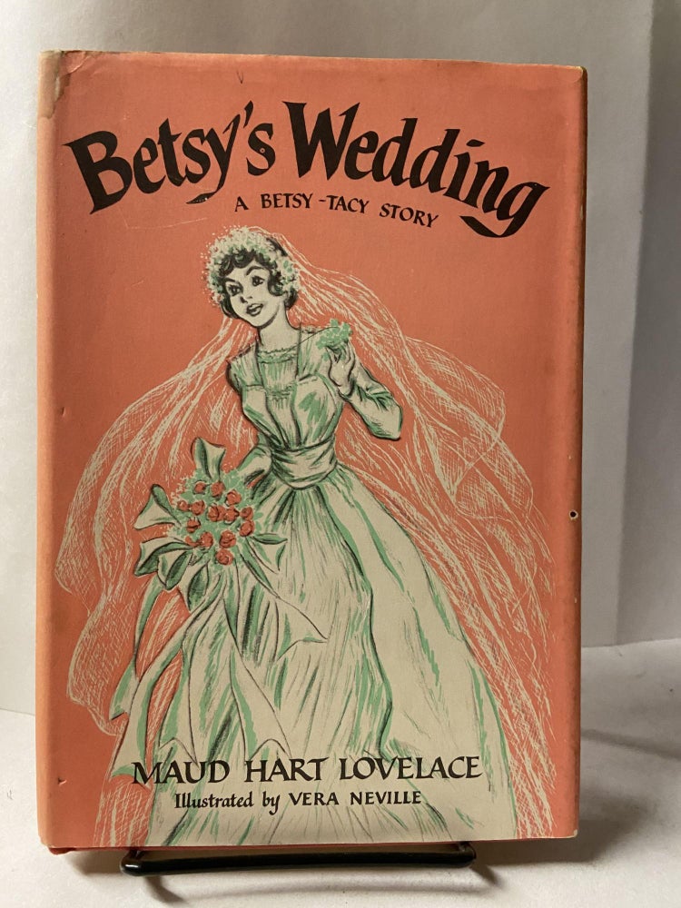 Item #68076 Betsy's Wedding. Maud Hart Lovelace.