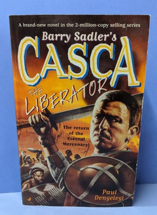 Item #68117 CASCA: The Liberator (#23). Paul Dengelegi