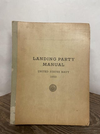 Item #68349 Landing Party Manual: United States Navy 1950