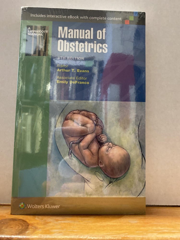 Item #68396 Manual of Obstetrics. Arthur T. Evans MD.