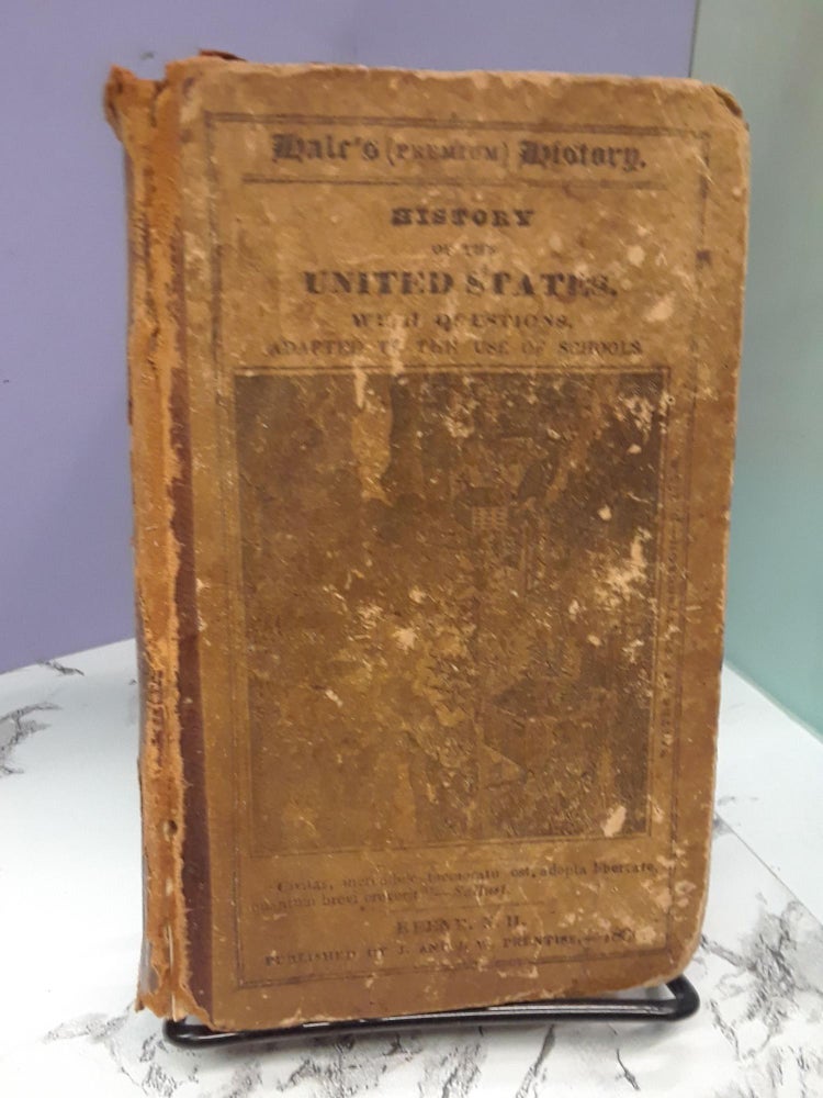 Item #68410 History of the United States. N. H. Keene.