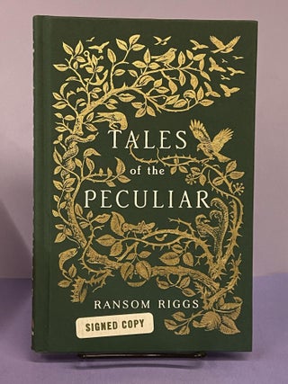 Item #68460 Tales of the Peculiar. Ransom Riggs
