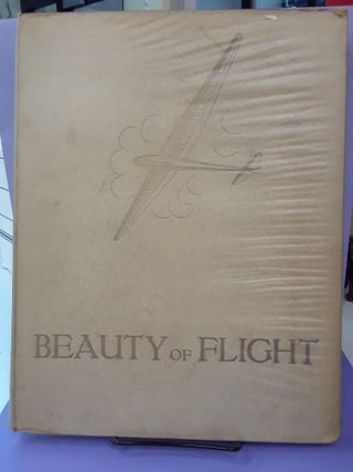 Item #68470 The Beauty of Flight. Manfred Curry