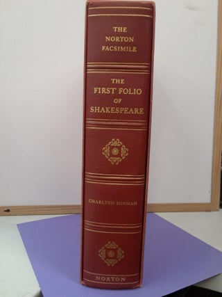 Item #68473 The Norton Facsimile: The First Folio of Shakespeare. Charlton Hinman