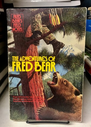 Item #68535 Fred Bear's Field Notes. Fred Bear