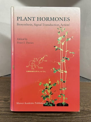 Item #68585 Plant Hormones: Biosynthesis, Signal Transduction, Action! Peter J. Davies, edited