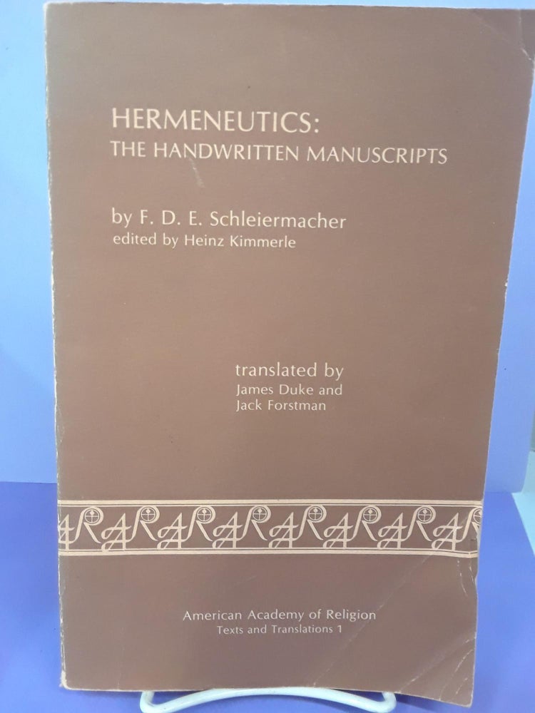 Item #68608 Hermeneutics. F. D. E. Schleiermacher.