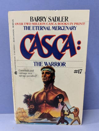 Item #68697 CASCA: The Warrior (#17). Barry Sadler