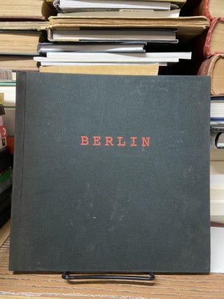 Item #68704 Berlin- Photographs and Poems. Enrique Martinez Celaya