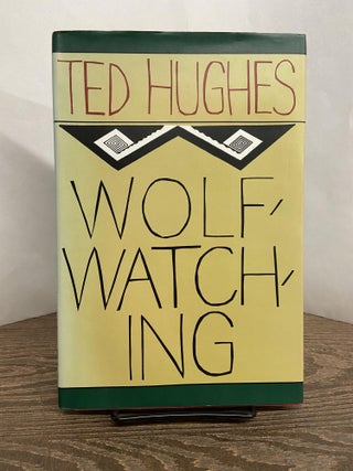 Item #68829 Wolfwatching. Ted Hughes