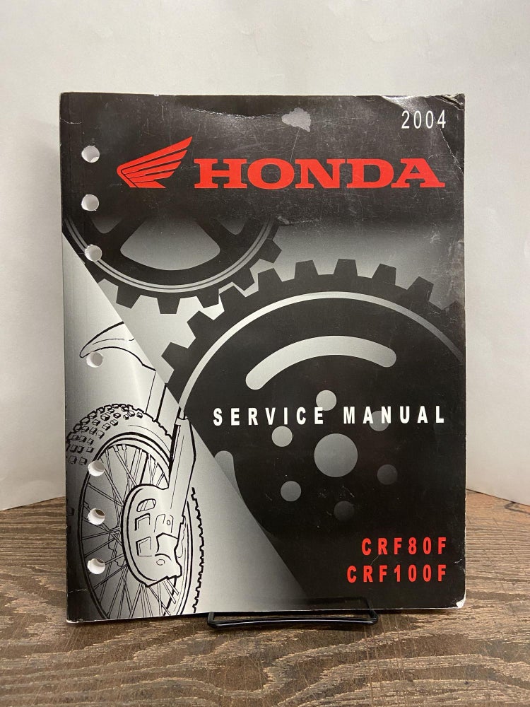 Item #68834 2004 Honda Service Manual (CRF80F & CRF100F)