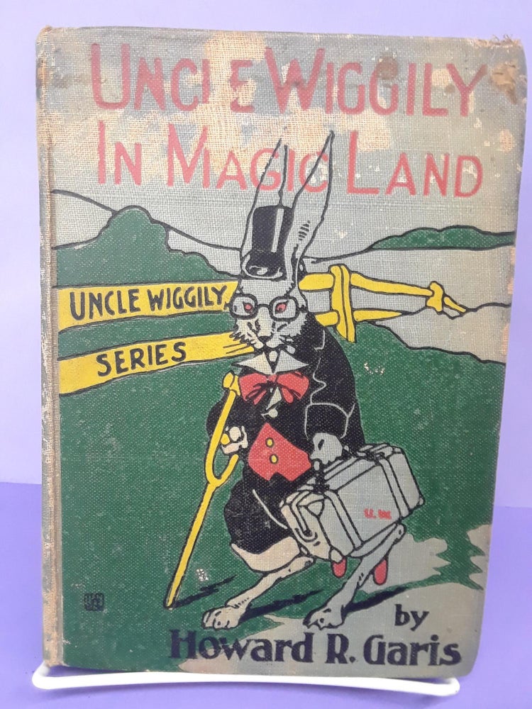 Item #68884 Uncle Wiggily in Magic Land. Howard Garis.